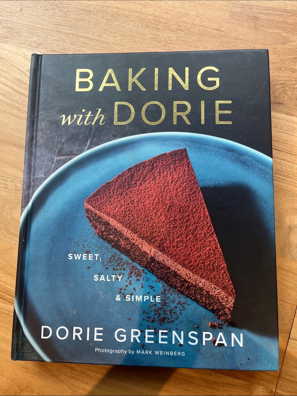 Baking with Dorie by Dorie Greenspan